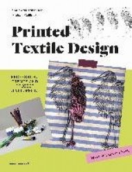 Printed Textile and Design - Profession, Trends and Project Development. Text and Exercise Book