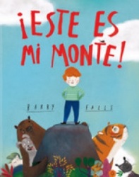 ¡Este es mi monte!