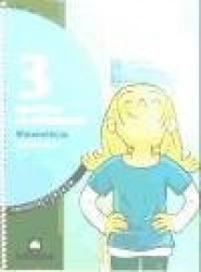 Proyecto Tren, matemáticas, 3 Educación Primaria, 2 ciclo. Cuaderno de actividades