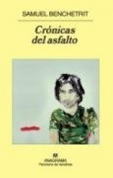 CRONICAS DEL ASFALTO