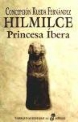 HILMICE, LA PRINCESA IBERA