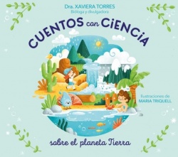 Cuentos con ciencia sobre el planeta Tierra / Science Tales of Planet Earth