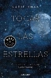 TOCAR LAS ESTRELLAS