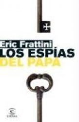 LOS ESPIAS DEL PAPA