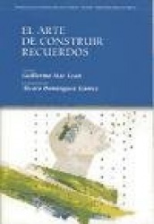 EL ARTE DE CONSTRUIR RECUERDOS