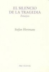 EL SILENCIO DE LA TRAGEDIA