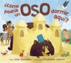 Como Podria Un Oso Dormir Aqui?