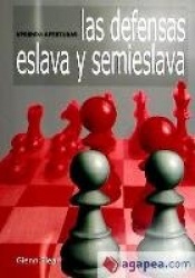 APRENDA APERTURAS. LAS DEFENSAS ESLAVA Y SEMIESLAVA
