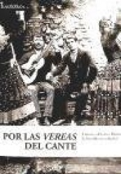 Por las vereas del cante