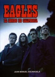 EAGLES: EL SONIDO DE CALIFORNIA