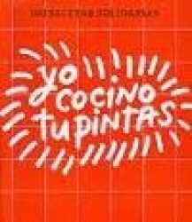 Yo cocino, tu pintas