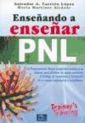 ENSEÑANDO A ENSEÑAR CON PNL