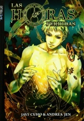 LAS HORAS PERDIDAS. ART NOWE (COMIC)