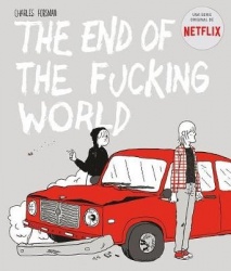 The End of the Fucking World (Novela Grafica)