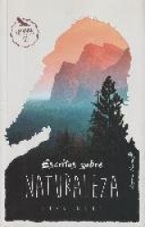 ESCRITOS SOBRE NATURALEZA