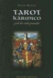 TAROT KARMICO Y LAS VIDAS PASADAS