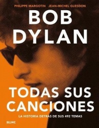 Bob Dylan - Todas Sus Canciones