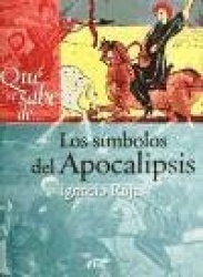 QUE SE SABE DE... LOS SIMBOLOS DELAPOCALIPSIS