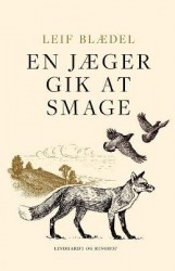 En jaeger gik at smage