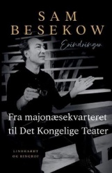 Fra majonaesekvarteret til Det Kongelige Teater