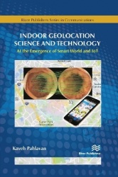 Indoor Geolocation Science and Technology - at the Emergence of Smart World and IoT