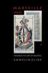 Marseille Tarot - Towards the Art of Reading