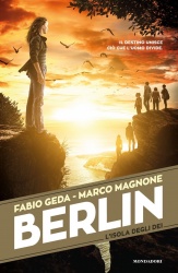 L'isola degli dei. Berlin