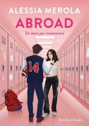 Abroad : Un anno per innamorarsi