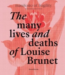 The Many Lives And Deaths Of Louise Brunet