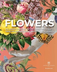 Flowers - From the Renaissance To Artificial Intelligence