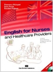English for nurses and healthcare providers. Con CD Audio