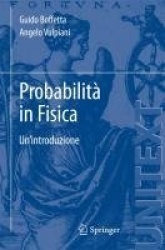 Probabilità in Fisica - Un'introduzione