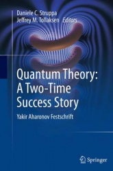 Quantum Theory: A Two-Time Success Story : Yakir Aharonov Festschrift