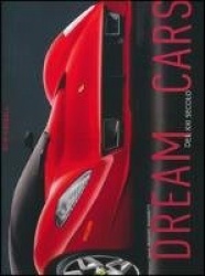 Dream cars del XXI secolo