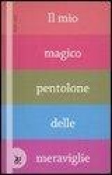 Il mio magico pentolone delle meraviglie