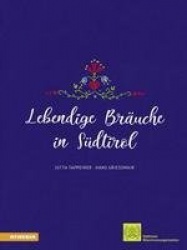 Lebendige Bräuche in Südtirol