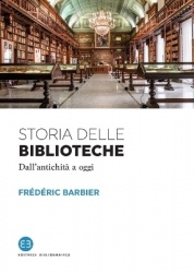 Storia delle biblioteche - Dall'antichità a oggi