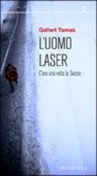L'uomo laser
