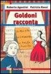 Goldoni racconta