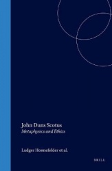 John Duns Scotus - Metaphysics and Ethics