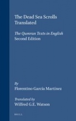 The Dead Sea Scrolls Translated - The Qumran Texts in English (Second Edition)