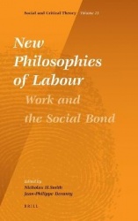 New Philosophies of Labour - Work and the Social Bond