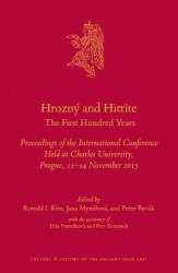 Hrozný and Hittite - The First Hundred Years