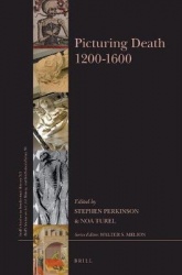 Picturing Death 1200–1600