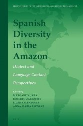 Spanish Diversity in the Amazon - Dialect and Language Contact Perspectives