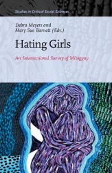 Hating Girls - An Intersectional Survey of Misogyny