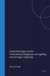 Aanteekeningen Op Het Wetsontwerp Kappeyne Tot Regeling Van Het Lager Onderwijs