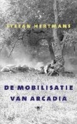 De mobilisatie van Arcadia