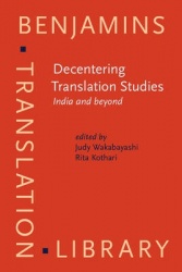 Decentering Translation Studies - India and beyond