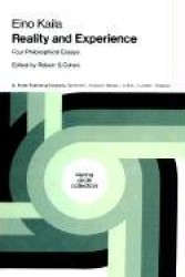 Reality and Experience : Four Philosophical Essays